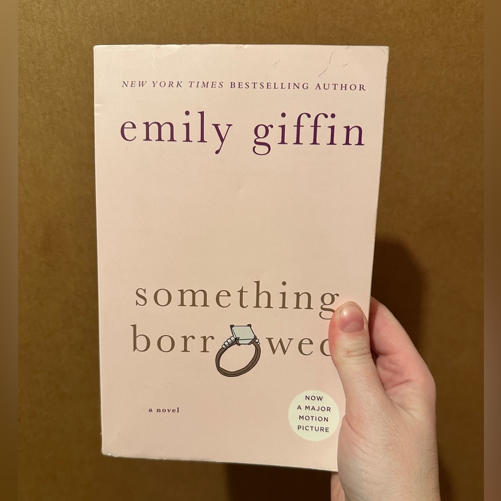 Something Borrowed by Emily Griffin book